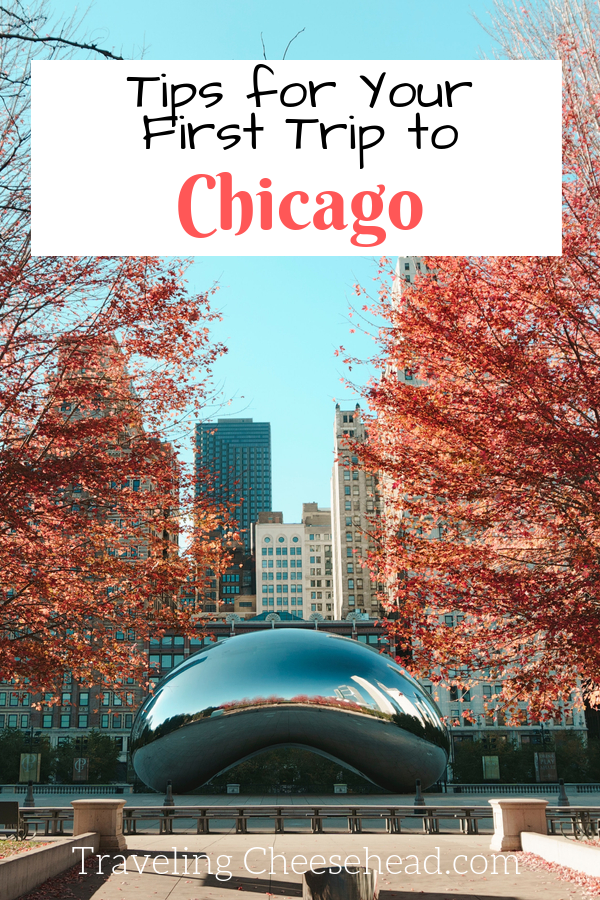 tips for your first trip to chicago