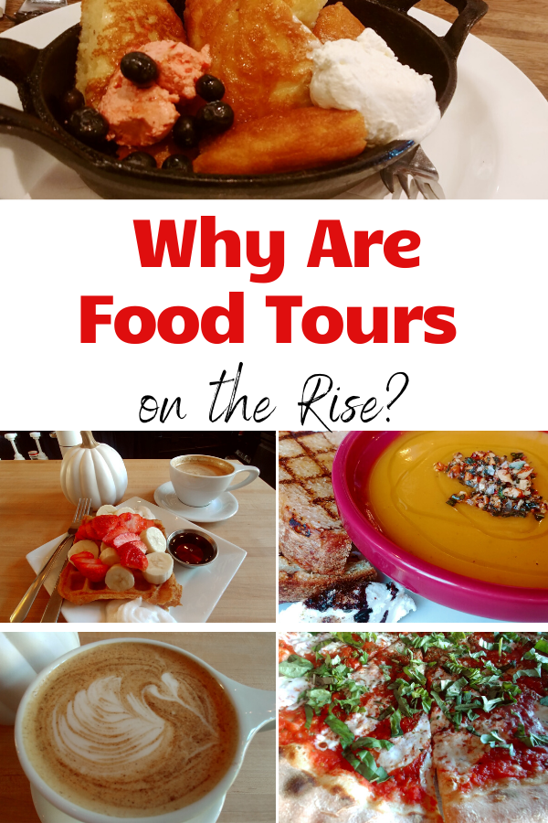 Why Are Food Tours on the Rise?