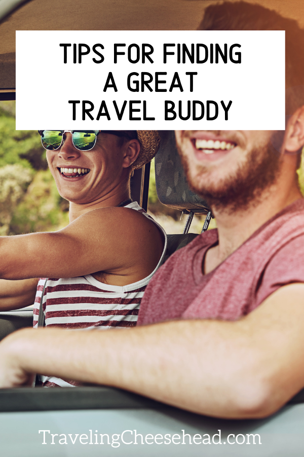 Tips For Finding a Great Travel Buddy