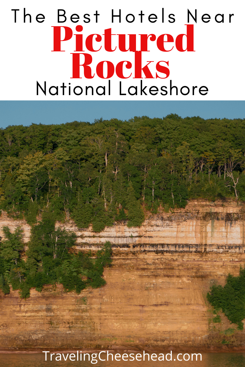 The Best Hotels Near Pictured Rocks National Lakeshore