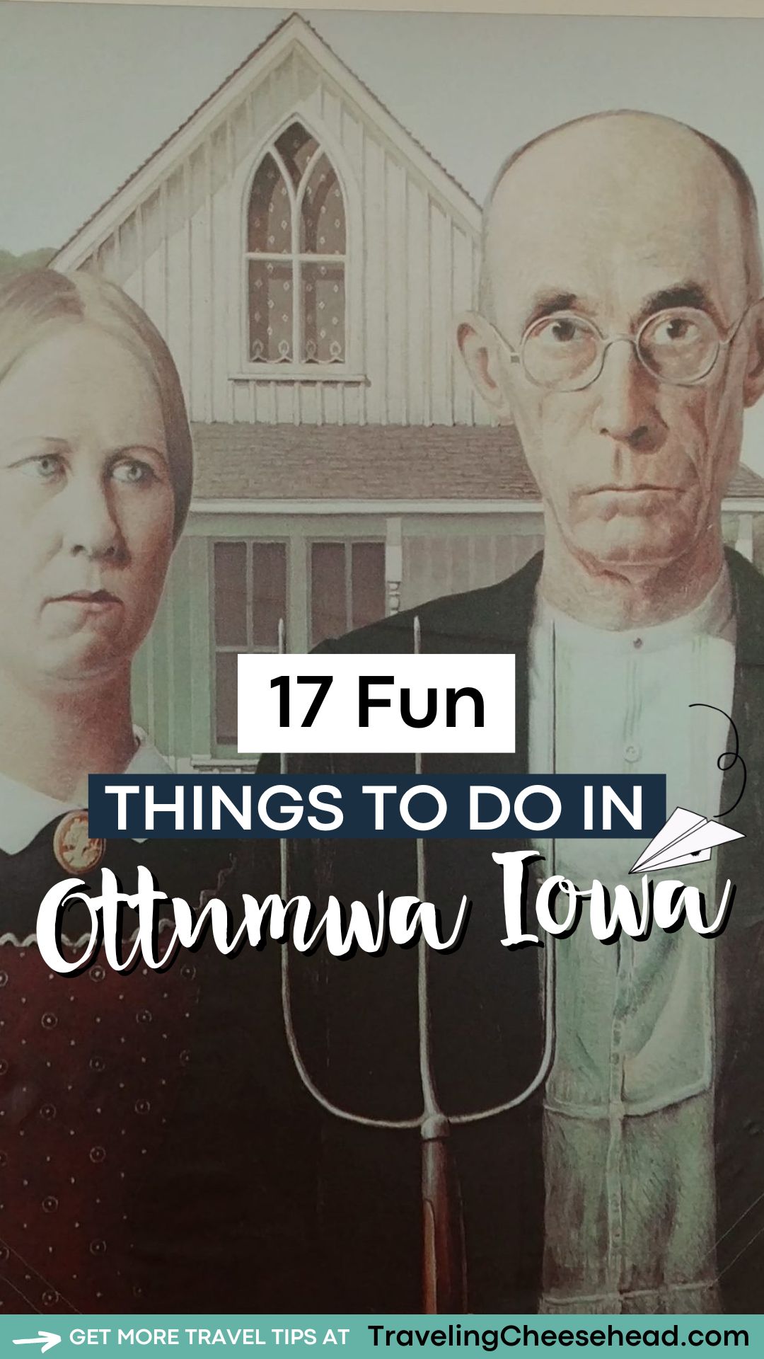 17 Fun Things to Do in Ottumwa Iowa When You Visit - Traveling Cheesehead