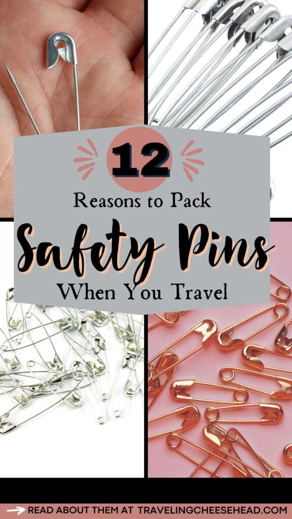 12 Great Reasons to Pack Safety Pins When You Travel