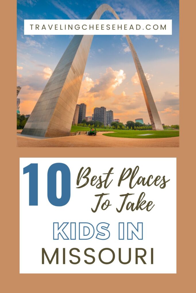 Best Places to Take Kids in Missouri Cover Image