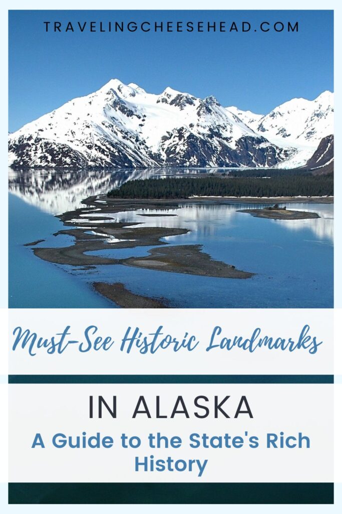 Must-See Historic Landmarks in Alaska Cover Image