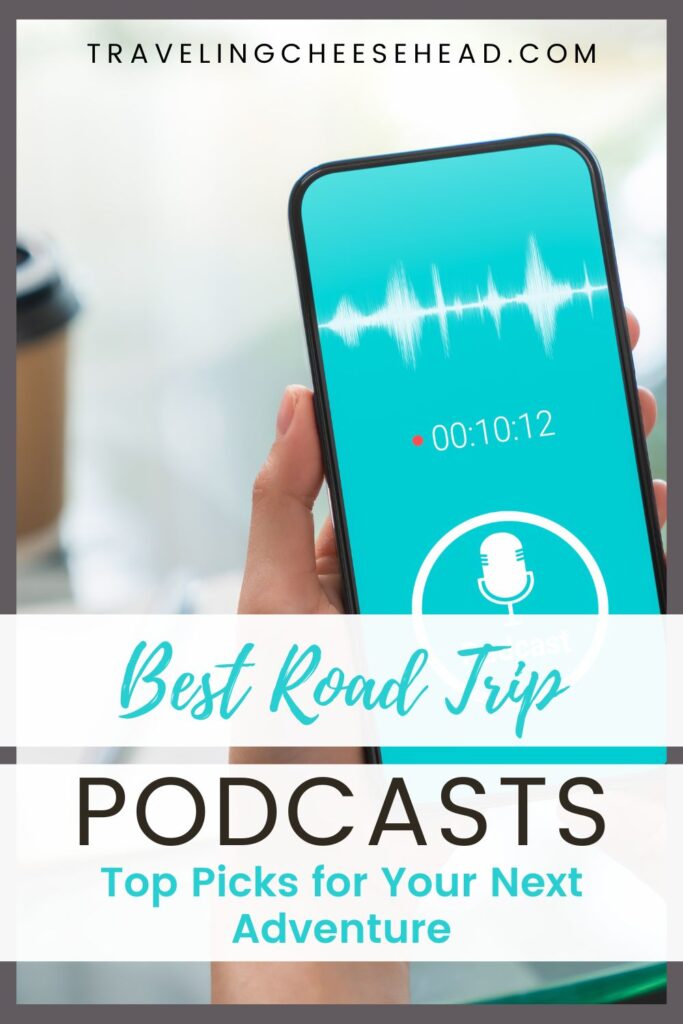 Best Road Trip Podcasts Cover Image