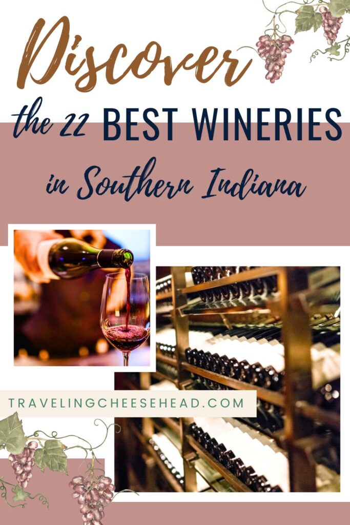 22 Wineries in Southern Indiana Cover Image