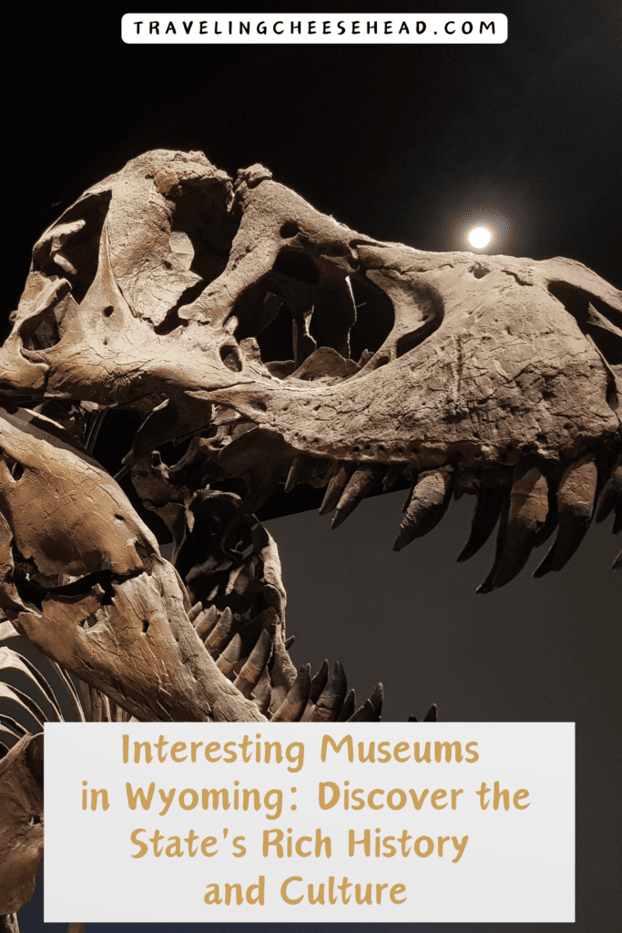 Interesting Museums in Wyoming Cover Image