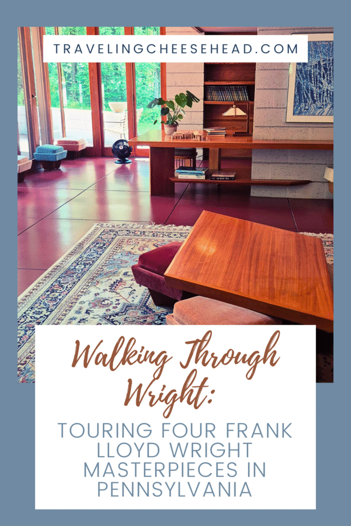 Walking Through Wright Touring Four Frank Lloyd Wright Masterpieces in Pennsylvania Cover Image