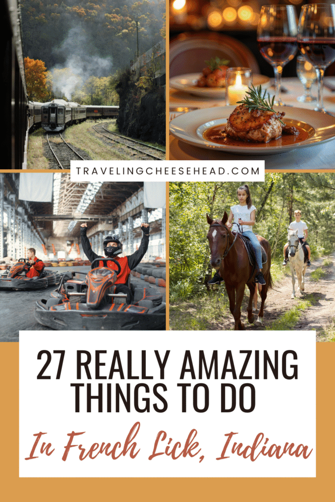 27 Really Amazing Things to Do in French Lick, Indiana Cover Image
