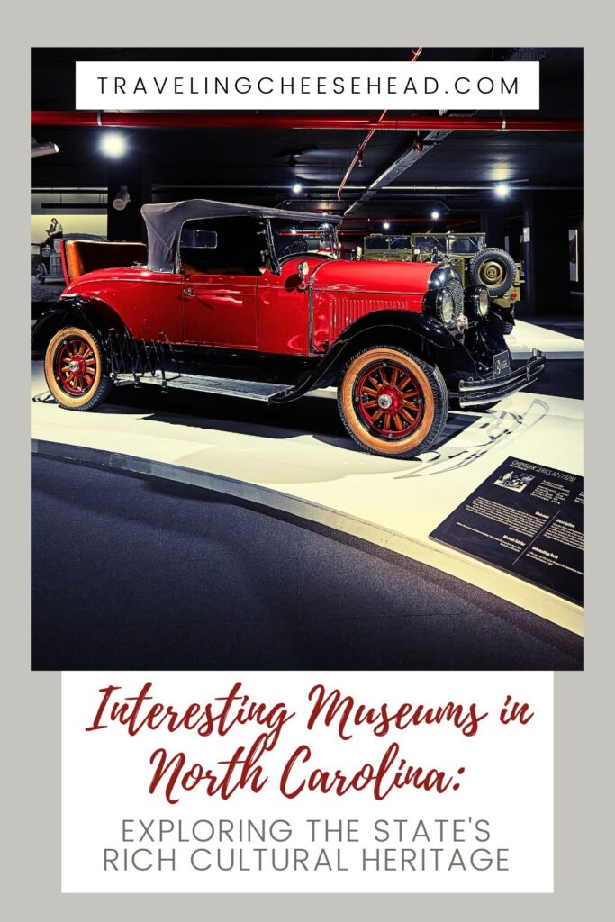 Interesting Museums in North Carolina: Exploring the State's Rich Cultural Heritage Cover Image