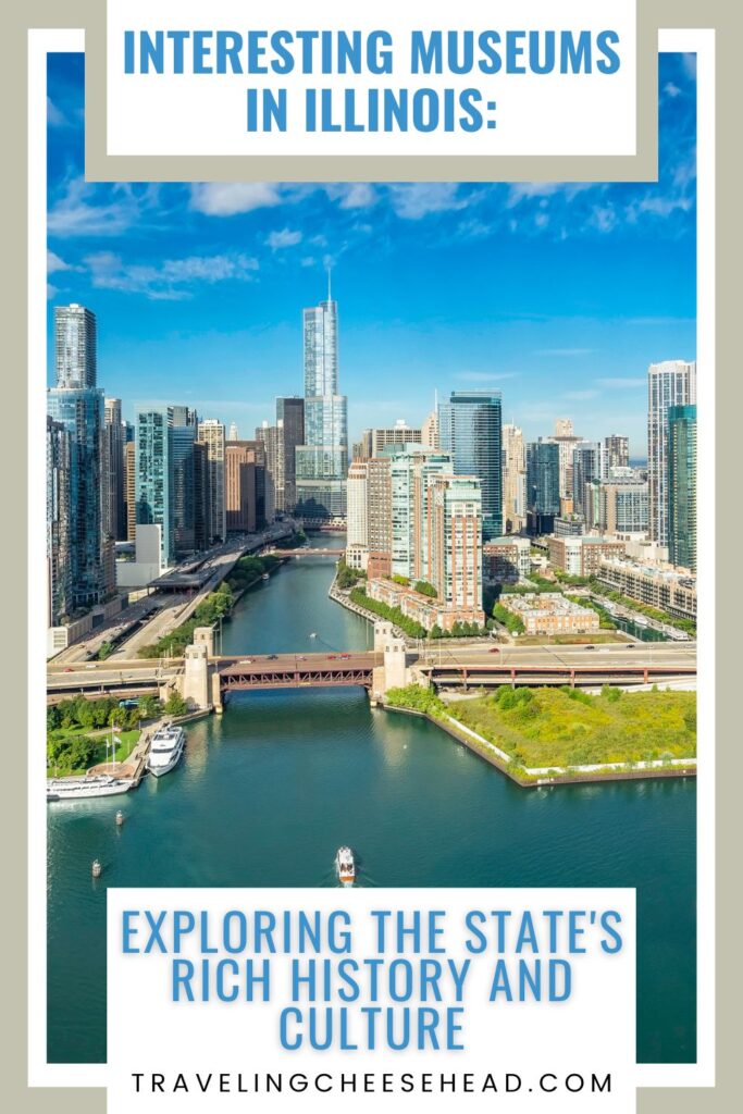 Interesting Museums in Illinois: Exploring the State's Rich History and Culture Cover Image
