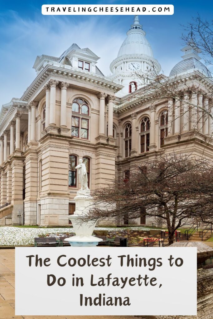 The Coolest Things to Do in Lafayette, Indiana Cover Image